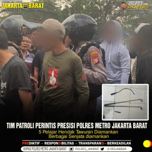 Read more about the article 5 Pelajar Hendak Tawuran Di Gagalkan Tim Patroli Perintis Presisi Polres Metro Jakarta Barat, Berbagai Senjata diamankan