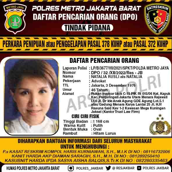 Read more about the article Polres Metro Jakarta Barat Terbitkan DPO Pelaku Penipuan dan Penggelapan Natalia Rusli
